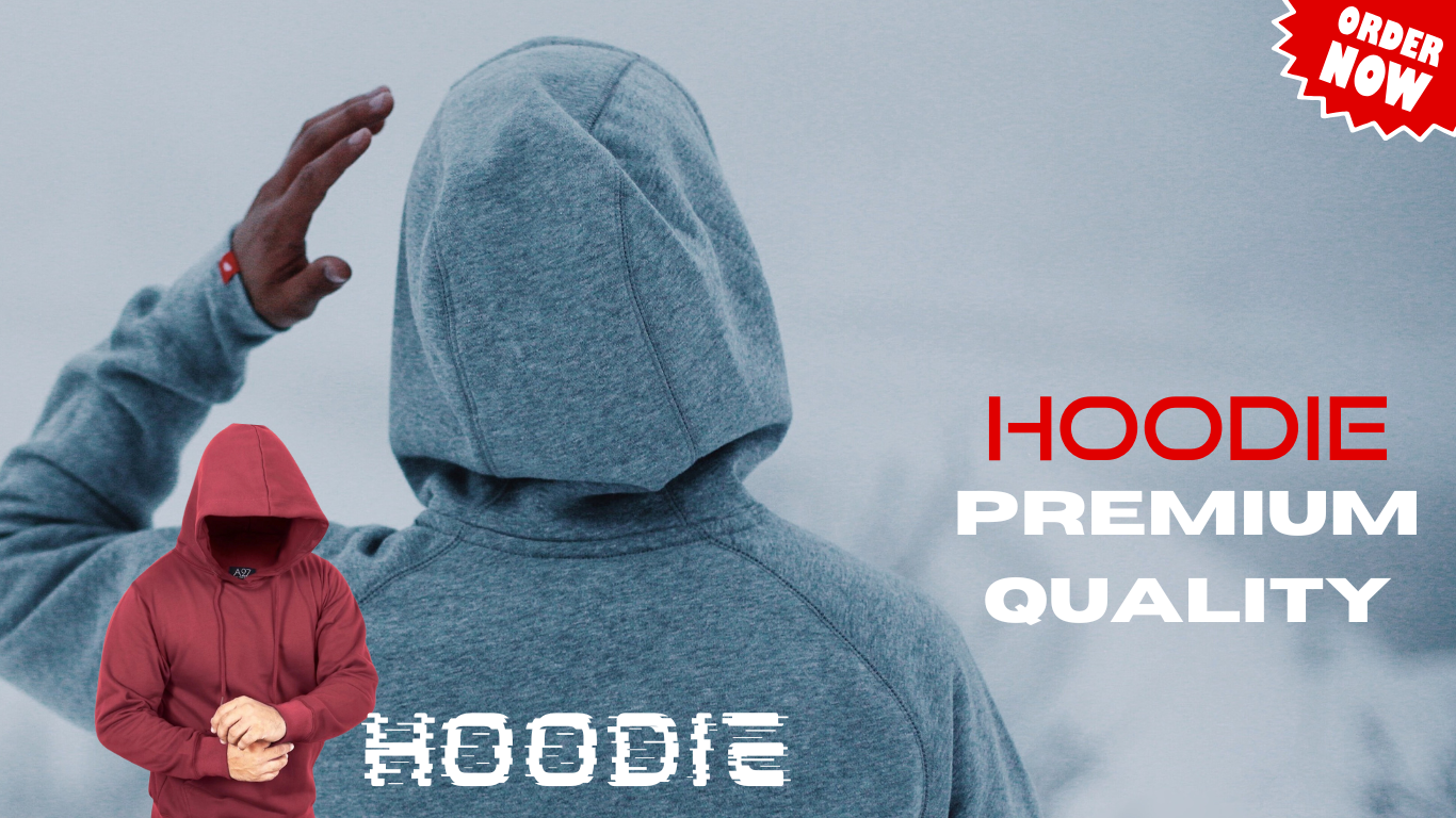 Premium quality hoodie